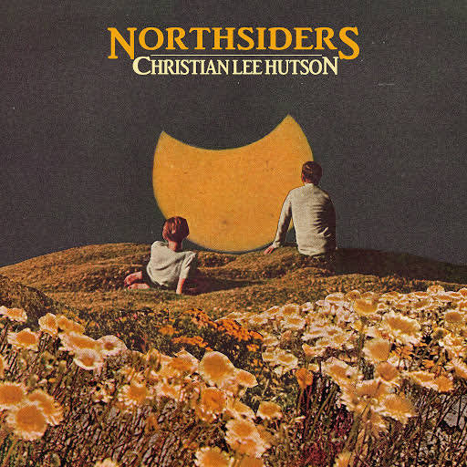 Christian Lee Hutson : Northsiders (7")